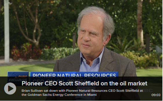 Watch CNBC’s Interview with Pioneer CEO Scott Sheffield
